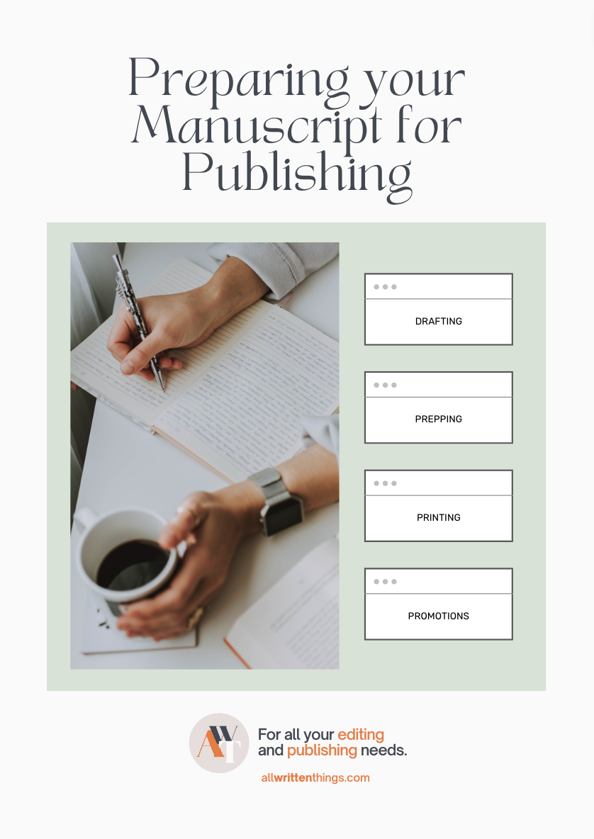 GUIDE: Prepare Your Manuscript For Publishing – All Written Things