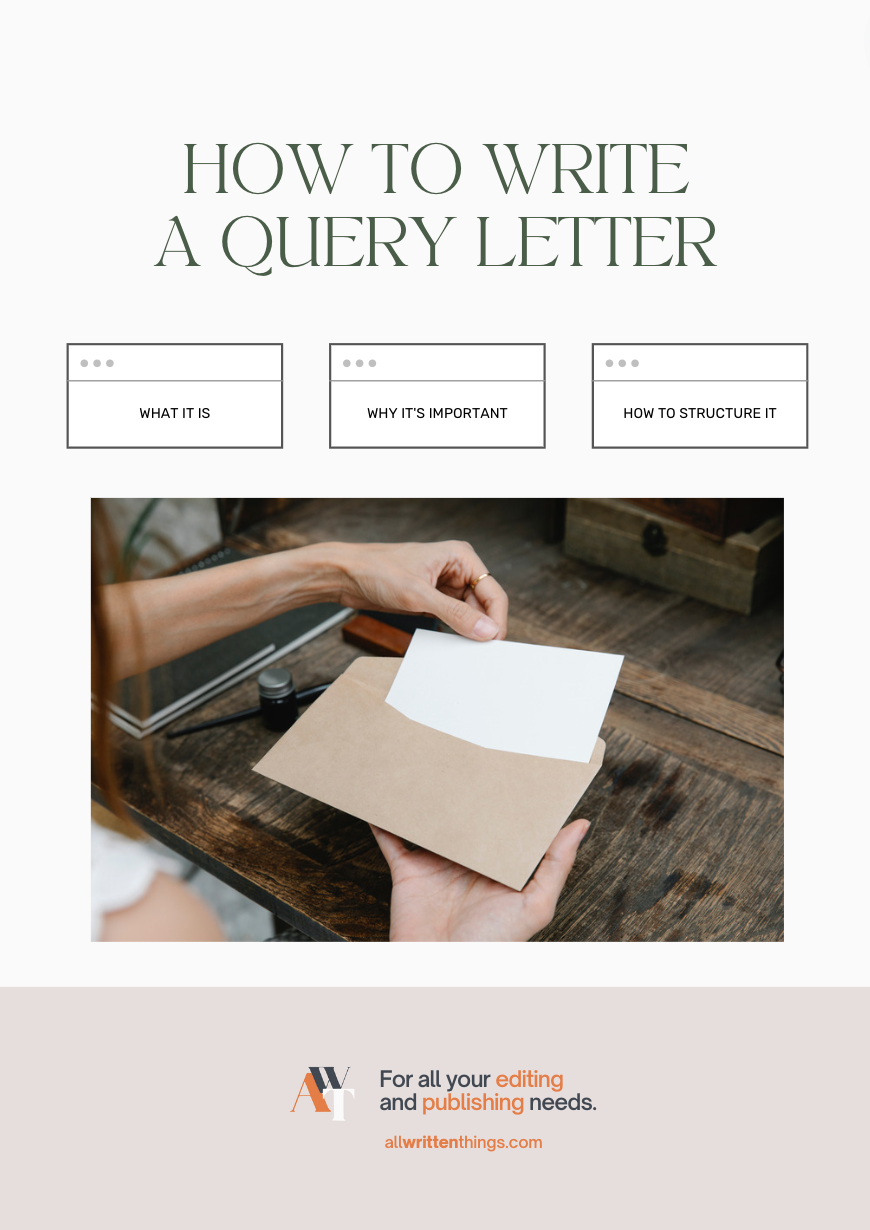 GUIDE: How to Write a Query Letter | All Written Things